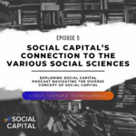 Exploring Social Capital Podcast