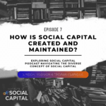Exploring Social Capital Podcast