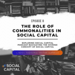 Exploring Social Capital Podcast