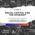 Exploring Social Capital Podcast